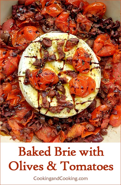 Baked Brie with Olives & Tomatoes