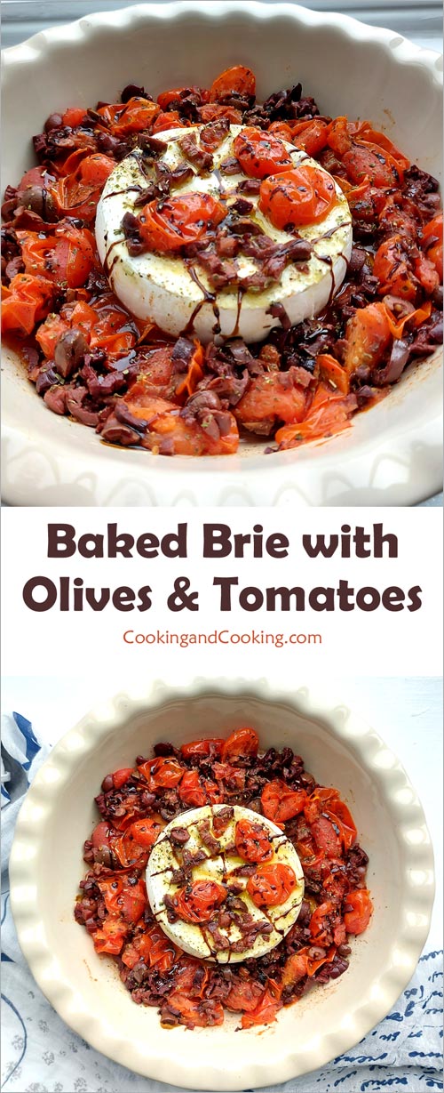Baked-Brie-with-Olives-and-Tomatoes Baked-Brie-with-Olives-and-Tomatoes