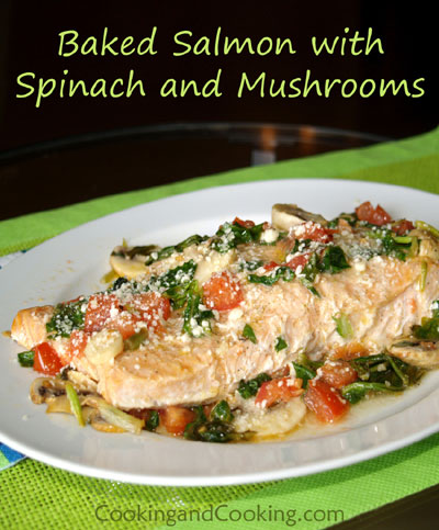 Baked Salmon with Spinach and Mushrooms