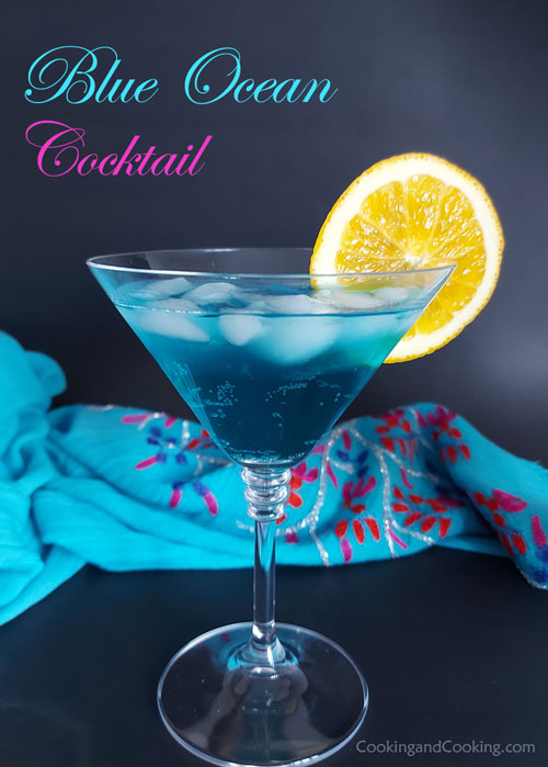 Blue Ocean Cocktail | Cooking and Cooking