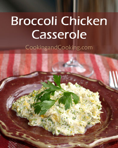 Broccoli Chicken Casserole Broccoli Chicken Casserole