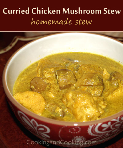 Curry Chicken Mushroom Stew