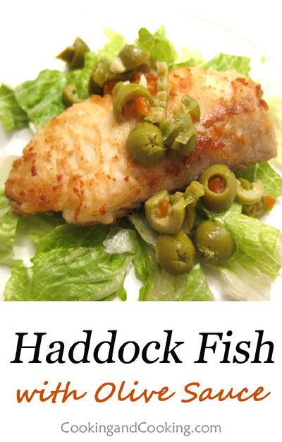 Haddock-with-Olive-Sauce Haddock-with-Olive-Sauce