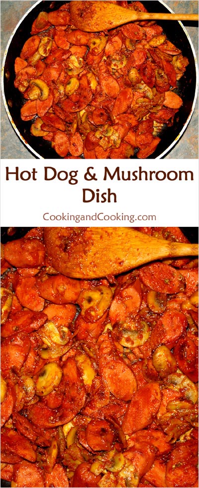 Hot Dog and Mushroom Hot Dog and Mushroom