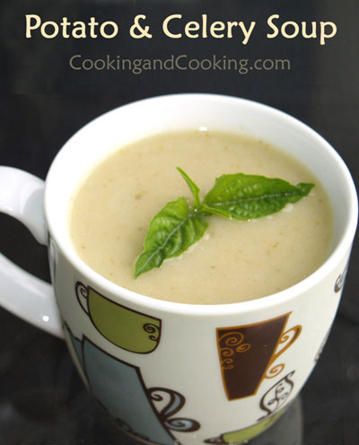 Potato and Celery Soup Potato and Celery Soup