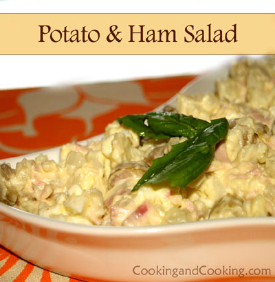 Potato and Ham Salad Potato and Ham Salad