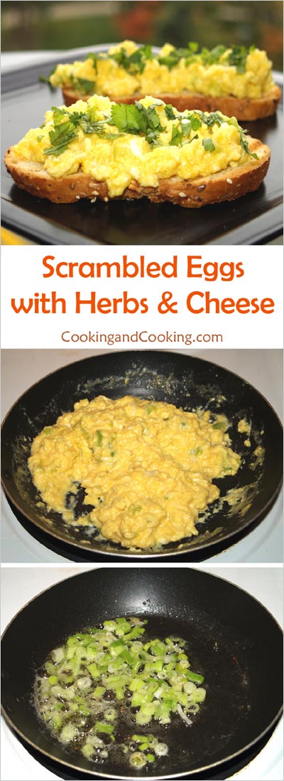 Scrambled Eggs with Herbs and Cheese Scrambled Eggs with Herbs and Cheese