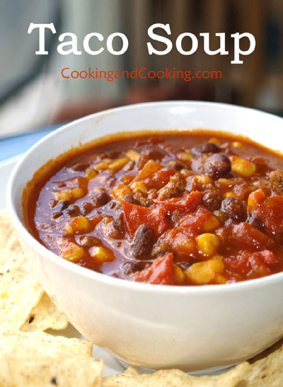 Taco Soup Taco Soup