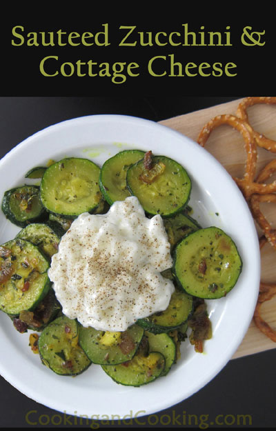 Zucchini with Cottage Cheese Zucchini with Cottage Cheese